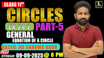 Introduction of Circle | General equation of Circle Forms RD Sharma Class 11 Ex.24.2 Q.2 to Q.5