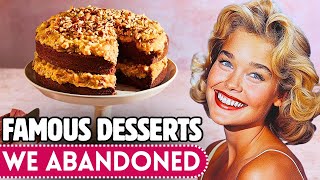 20 Famous Desserts That Have FADED Into History! by Vintage Lifestyle USA 363,826 views 1 month ago 18 minutes