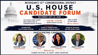 MI 12th District Congressional Candidate Forum
