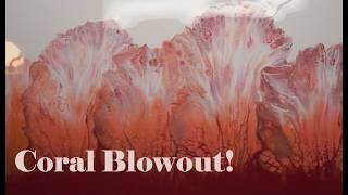 (169) Sold Coral Blowout! Love Never Fails ❤️ Fluid Art / Acrylic Pouring! @DarnellShoemakerArt