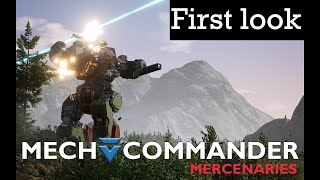 MechCommander Mercenaries: First Look | First Impressions