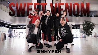 [KPOP IN PUBLIC | ONE TAKE] ENHYPEN (엔하이픈) 'Sweet Venom' Dance Cover by 11CREW