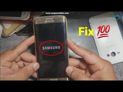 Samsung Mobiles Hang on Logo || Samsung Galaxy S6 Edge hang on Logo Solution by waqas mobile