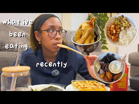 i finally started eating vegetables | what i've been eating recently