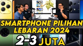 Smartphone 23 Juta Pilihan Kami: Edisi Lebaran 2024 feat. Shopback