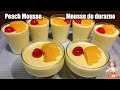 MOUSSE DE DURAZNO 🍊🍊sólo con 3 ingredientes  // Peach Mousse