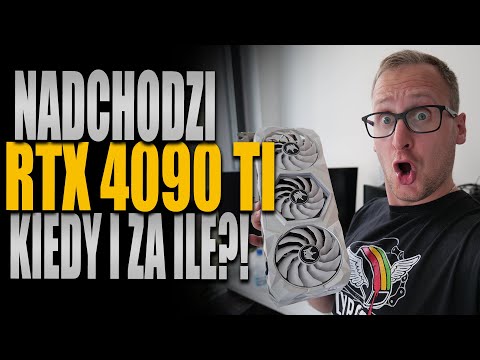 Nadchodzi RTX 4090 TI - kiedy i za ile?!