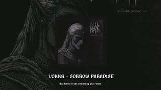 Vokkr - Sorrow Paradise