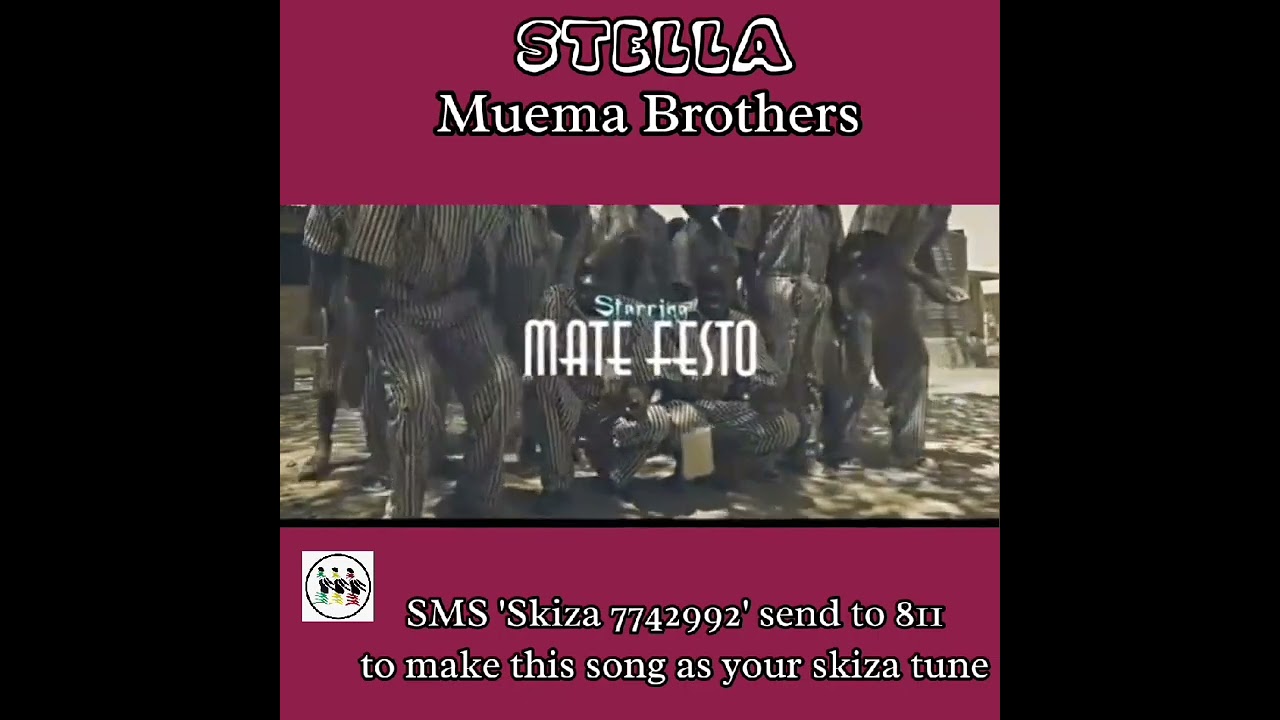 Stella by Muema Brothers