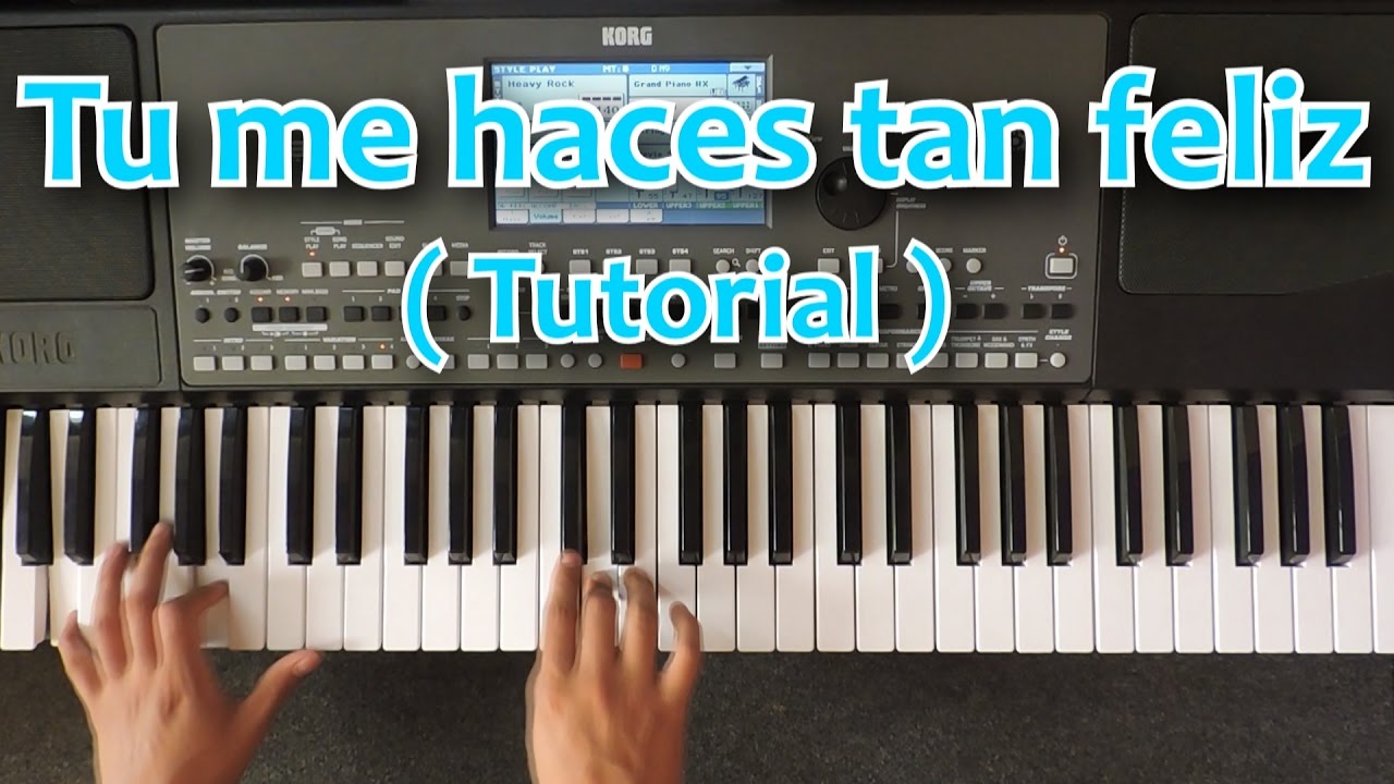 TU ME HACES TAN FELIZ TUTORIAL PIANO 🎹 - YouTube