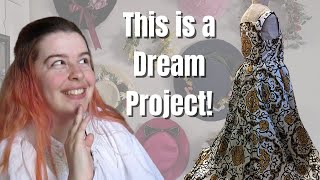 Im starting on a Dream Project!