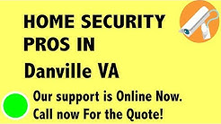 Best Home Security System Companies in Danville VA