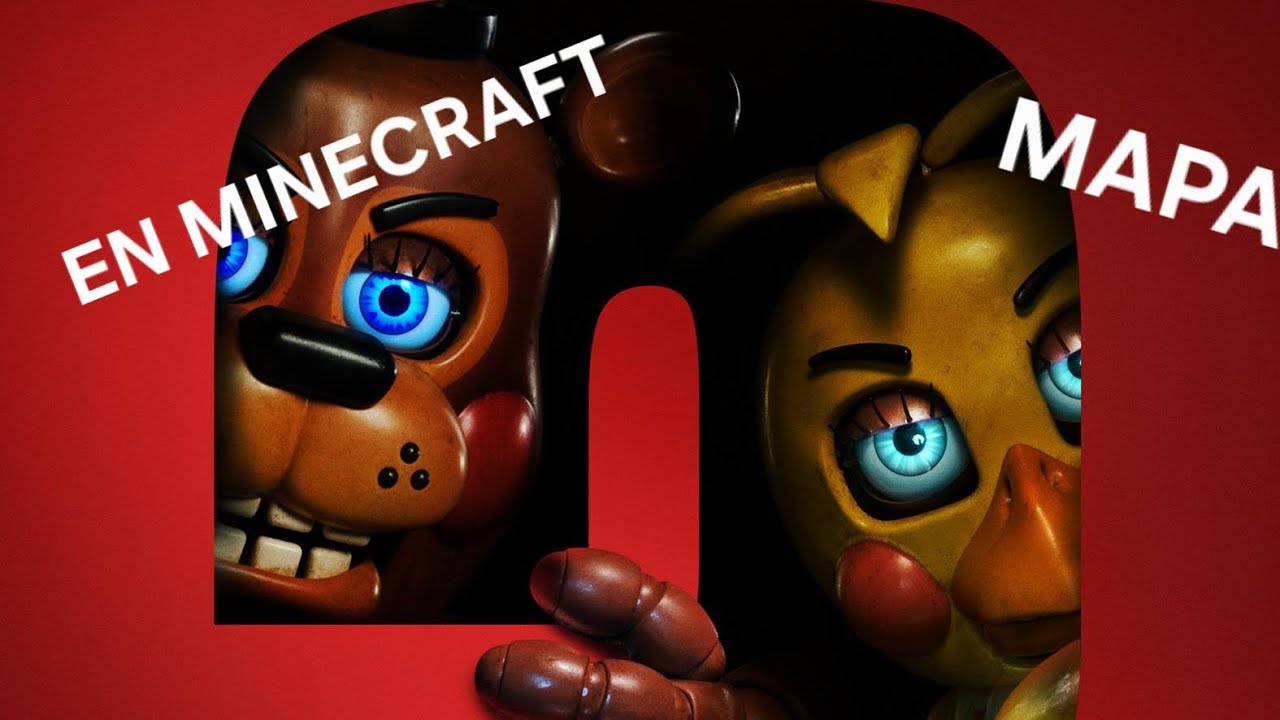 Five Nights at Freddy's  ¡¡MAPA MINECRAFT!! | echo por mi
