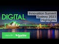 Innovation summit sydney 2023 highlights  schneider electric