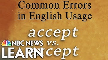 Common Errors in English: Accept vs. Except