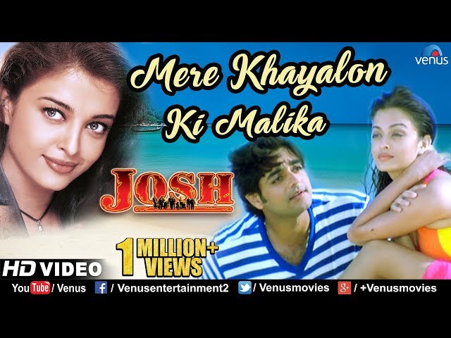 Mere Khayalon Ki Malika- HD VIDEO | Aishwarya Rai u0026 Chandrachur Singh | Josh | 90's Romantic Song class=