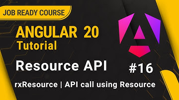 Angular 20 Tutorial for Beginners | Resource API |  rxResource API | #16