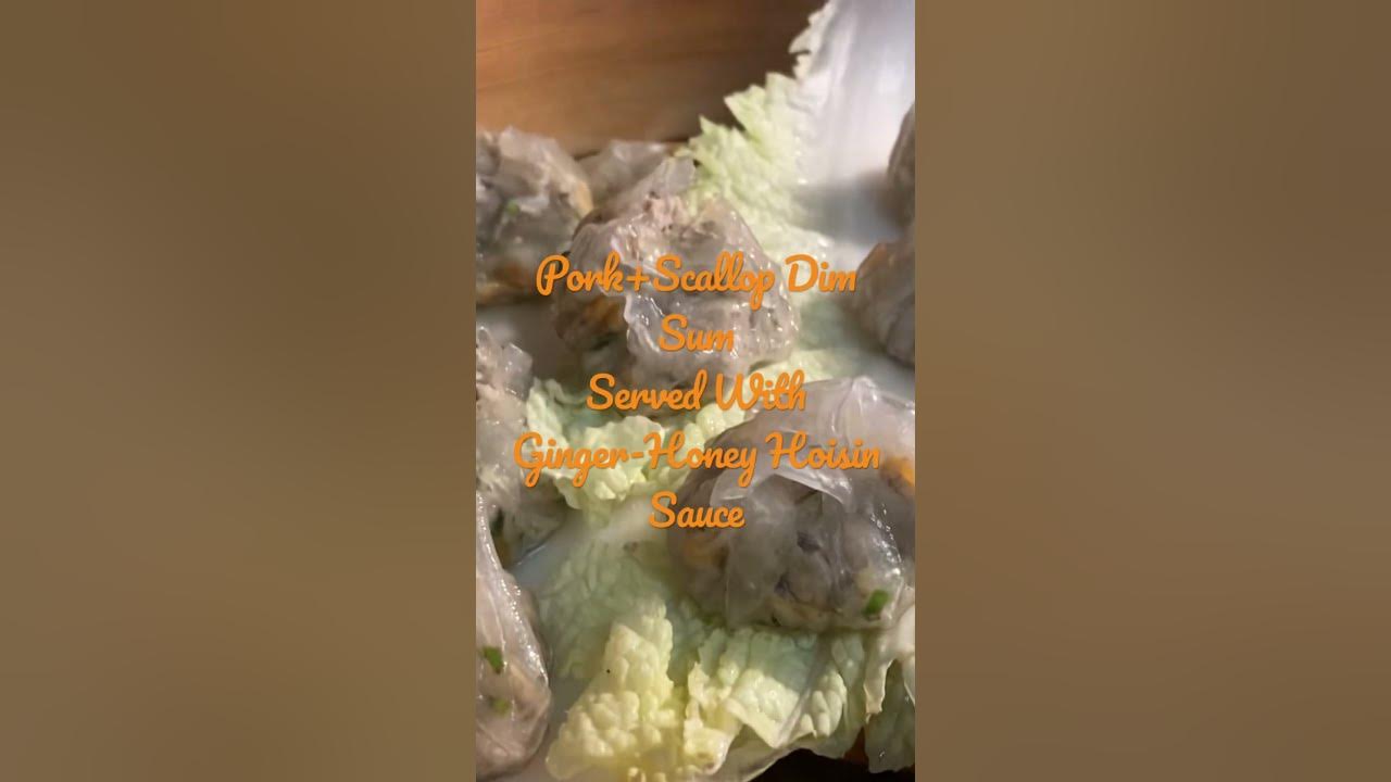 Pork+Scallop Dim Sum with GingerHoney Hoisin Dipping Sauce…So