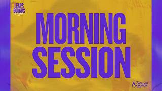 LEAPS & BOUNDS LAGOS 2026 | MORNING SESSION