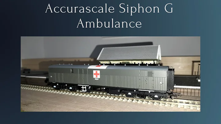 At A Closer Look The Accurascale Ambulance Siphon G