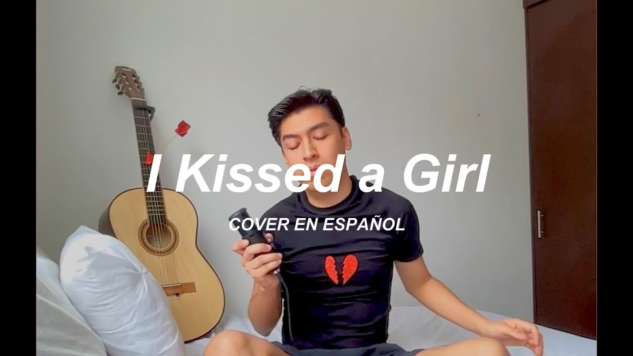 ✮ I Kissed a G̶i̶r̶l̶ Boy (Katy Perry) ✮ Cover en español - Arturo Hernán