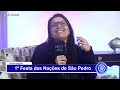 1ª Festa das Nações de São Pedro 21.05.26