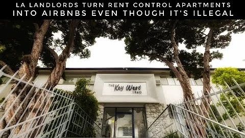 LA Landlords Convert Apartments To Short Term Rentals To Avoid Rent Control