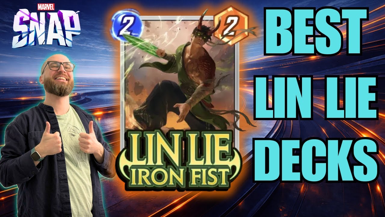 Lin Lie Move Decks — What to Play Today | Marvel Snap Card Review & Deck Guide