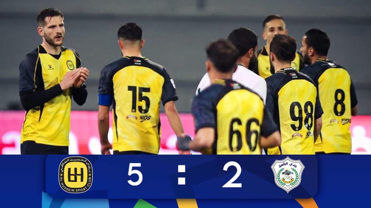 ملخص مباراة الحسين والبقعة  5-2 الدوري الاردني | اهداف الحسين والبقعة اليوم