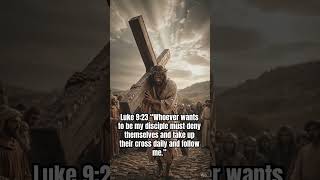 Luke 9:23 #bible #motivation #faith #hopeofheaven #prayer #scriptureexplained #power #jesuslovesyou