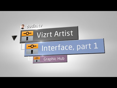 Интерфейс VizArtist, часть 1 — Graphic Hub