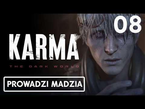 KARMA: The Dark World #08 - Mother’s Illusion