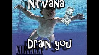 Nirvana drain you lyrics