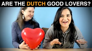 Are the DUTCH good LOVERS?
