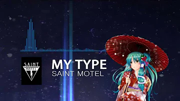 Nightcore - My Type