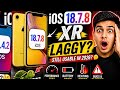 iOS 18.7.8 on iPhone XR 😳 Still Smooth or Laggy?
