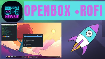 OPENBOX + ROFI   |  Un Ambiente Desktop Veloce e Minimale