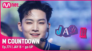 Jay B - Go Up Comeback Stage 엠카운트다운 Ep771 Mnet 220922 방송