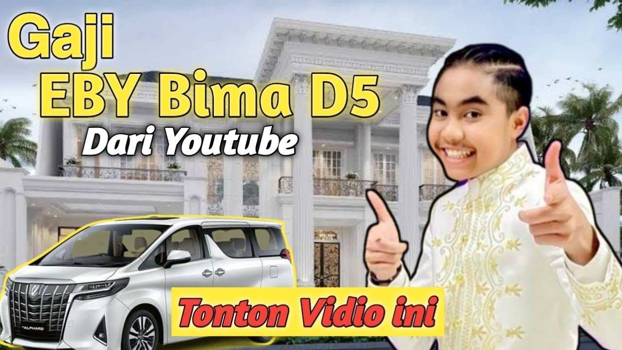 Gaji Dari YouTube Eby Bima Terbaru 2023
