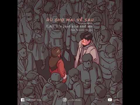 d cho mai v sau beat acoustic version buitruonglinh d cho mai v sau beat acoustic version buitruonglinh