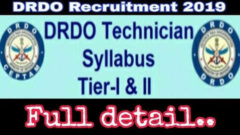 DRDO CEPTAM 09 Technicians Syllabus,examination pattern, and selection process. drdo syllabus