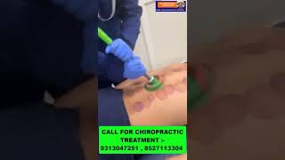 CHIROPRACTIC IN INDIA | CUPPING THREPY | PARASPINAL MUSCLES | DR. VARUN DUGGAL CHIROPRACTIC short
