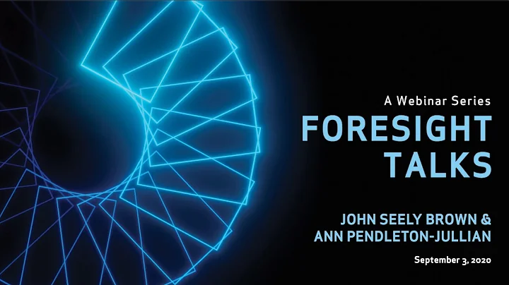 IFTF FORESIGHT TALKS: Ann Pendleton-Jullia...  & J...