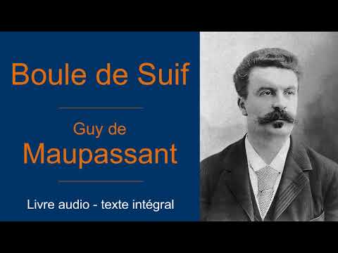 Boule de Suif - Maupassant - Audiolivre