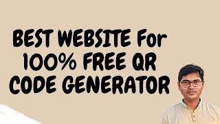 Best Website For 100% Free Qr Code Generator