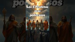 Los 5 Profetas Más Poderosos Del Antiguo Testamento Elegidos Por Dios