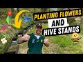 Planting flowers &amp; Setting Up Hive Stands In The New Nuc Yard!