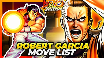 ROBERT GARCIA MOVE LIST - Art of Fighting / Ryuuko no Ken (AOF)