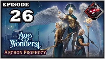 Mukluk Plays Age of Wonders 4: Archon Prophecy Part 26