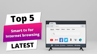 ✅ Best smart tv for internet browsing: Smart tv for internet browsing (Buying Guide)